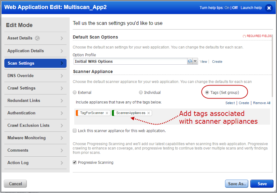 Option to add tags to scanner appliances in Scan Settings.