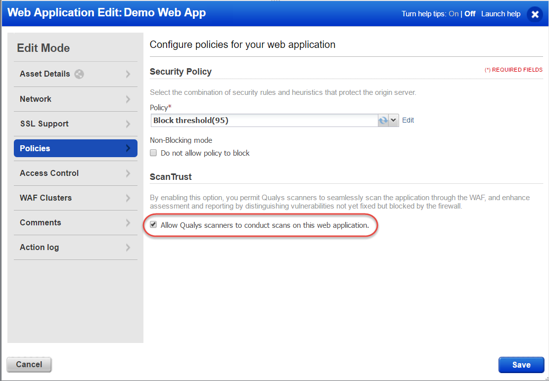 ScanTrust option in Policies pane when you edit a web application in WAF module.