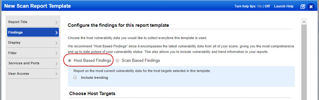 「Scan Report Template」で選択されている「Host Based Findings」オプション