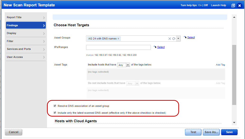 「Resolve DNS association of an asset group」および「Include only the latest scanned DNS asset」オプションが選択されている「Scan Report Template」