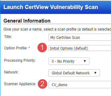 CertView スキャン設定: オプションプロファイルと Scanner Appliance